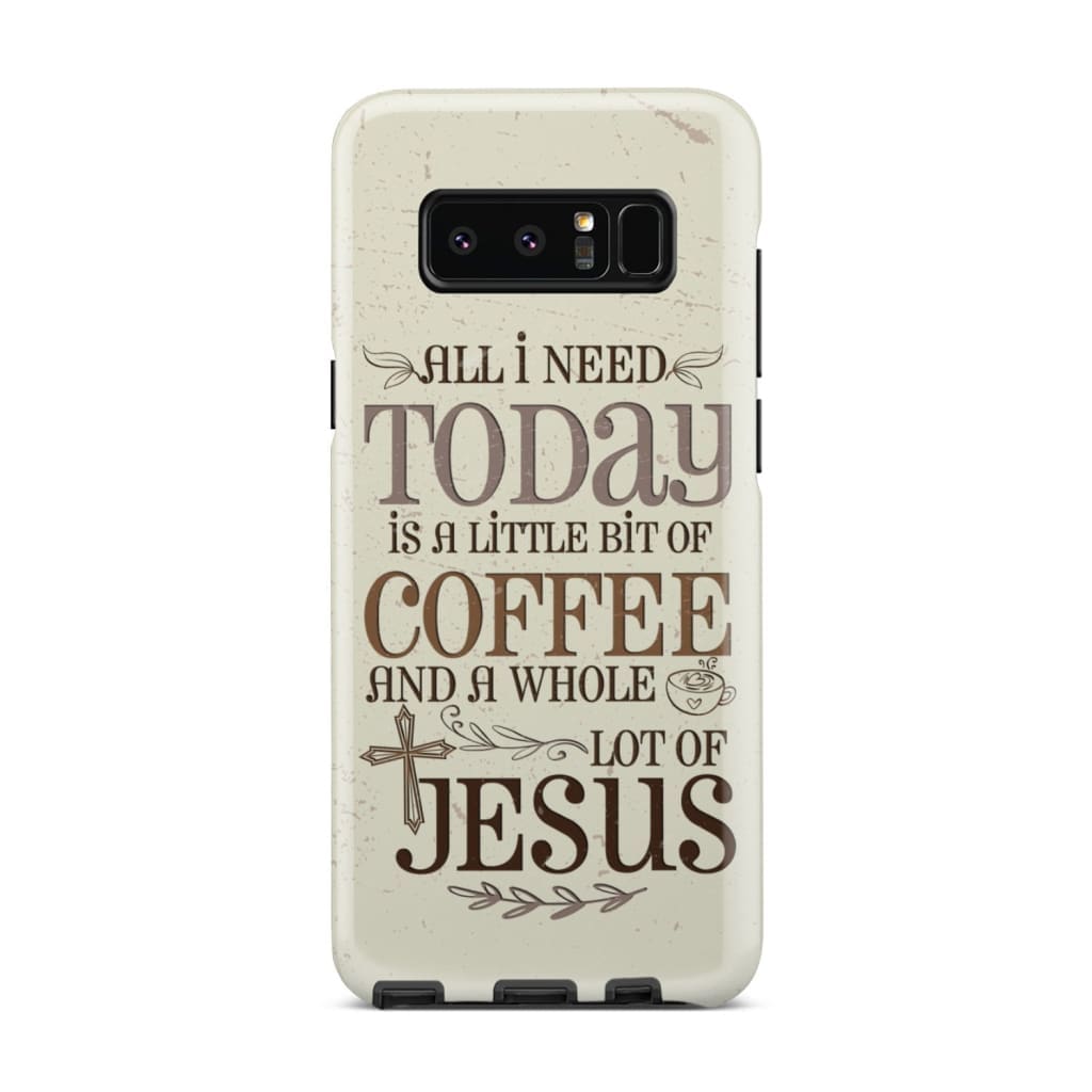 Jesus And Coffee Phone Case - Christian Phone Cases - Inspirational Bible Scripture iPhone Cases
