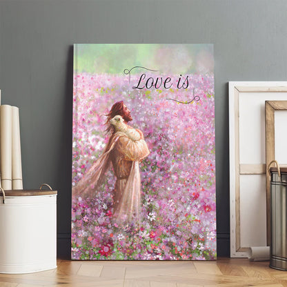 Jesus And The Lamb Picture - Love Is Gift Book Portrait Canvas Wall Art - Christian Wall Decor