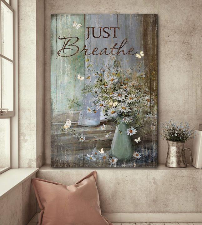 Jesus Butterfly And Daisy Flower Just Breathe Canvas Posters - Christian Wall Posters - Religious Wall Decor