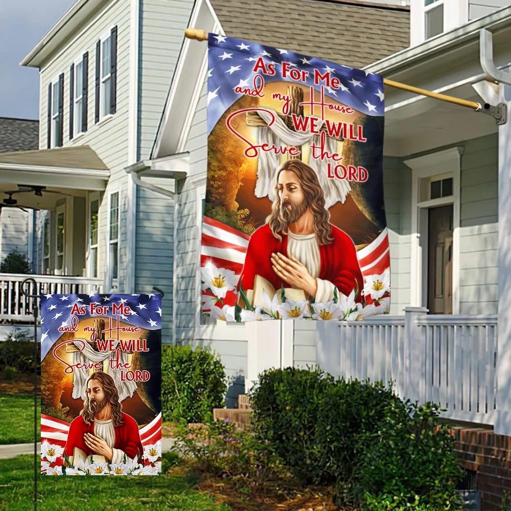 Jesus Christ Cross Easter House Flags - As For Me and My House We Will Serve The Lord Garden Flag