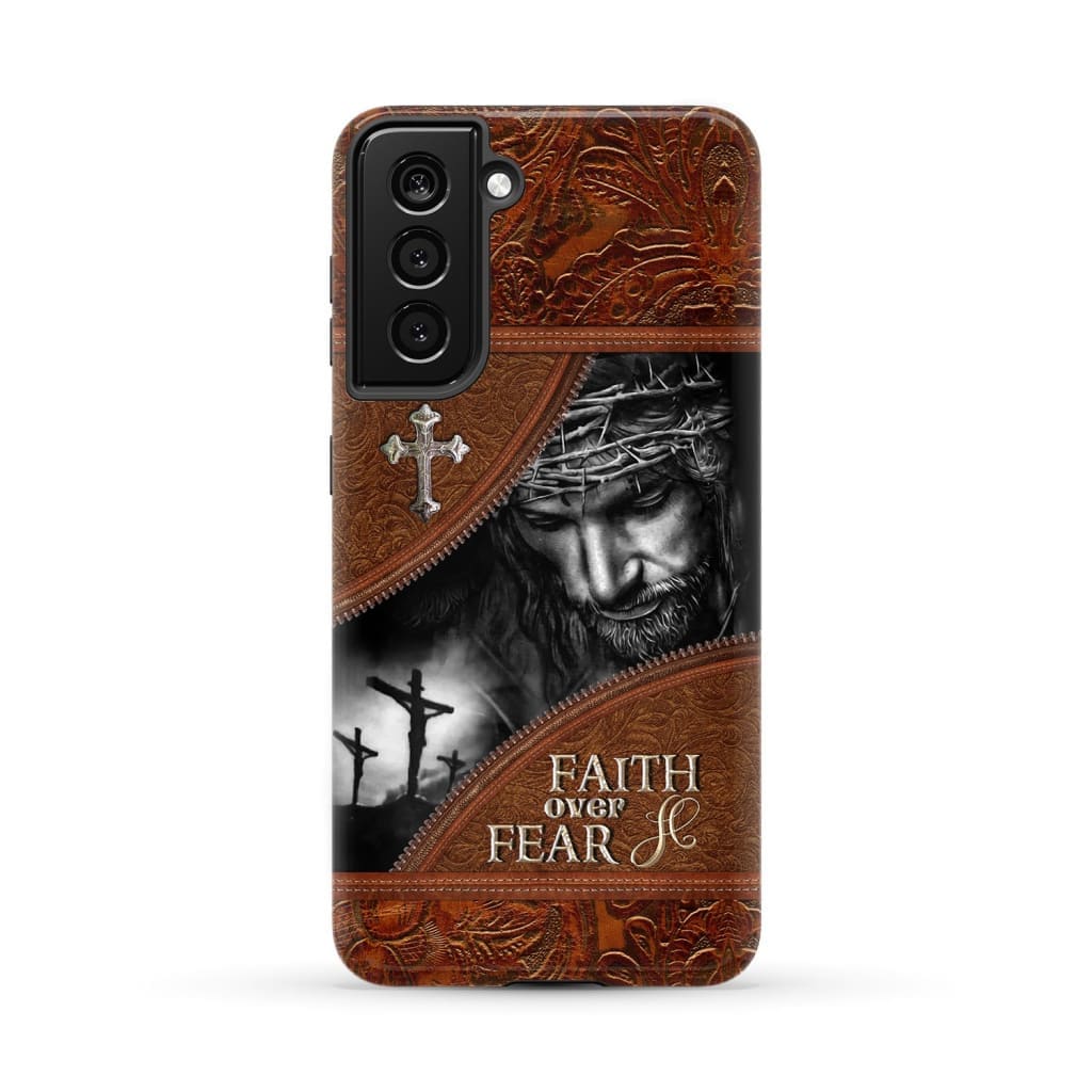 Jesus Christ Faith Over Fear Personalized Phone Case - Christian Phone Case - Bible Verse Phone Case