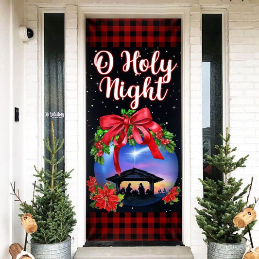 Jesus Christ Family - O Holy Night - Christmas Door Cover - Jesus Door Cover