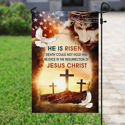 Jesus Christ He Is Risen Flag - Outdoor Christian House Flag - Christian Garden Flags