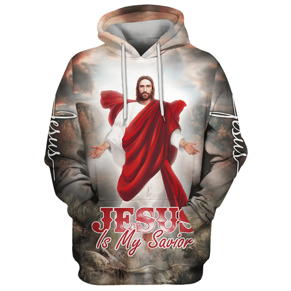 Jesus Christ Is My Savior - Jesus Is Coming Hoodies - Jesus Hoodie - Men & Women Christian Hoodie - 3D Printed Hoodie