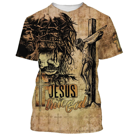 Jesus Christ Is The One True God 3d All Over Print Shirt - Christian 3d Shirts For Men Women