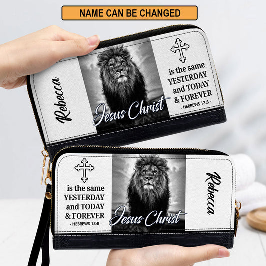 Jesus Christ Is The Same Yesterday And Today And Forever Clutch Purse For Women - Personalized Name - Christian Gifts For Women