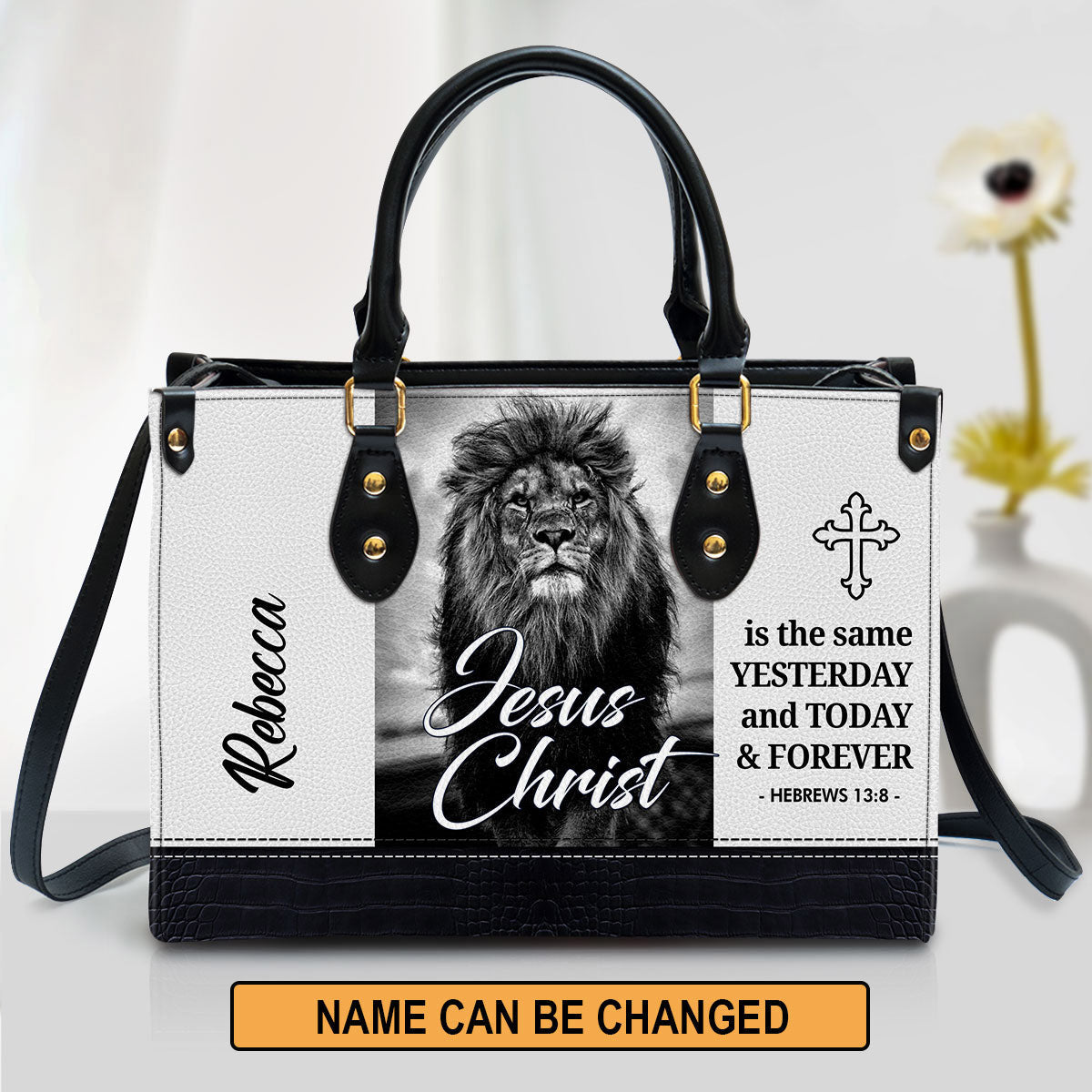 Jesus Christ Is The Same Yesterday And Today And Forever Personalized Leather Bag For Women - Religious Gifts For Women