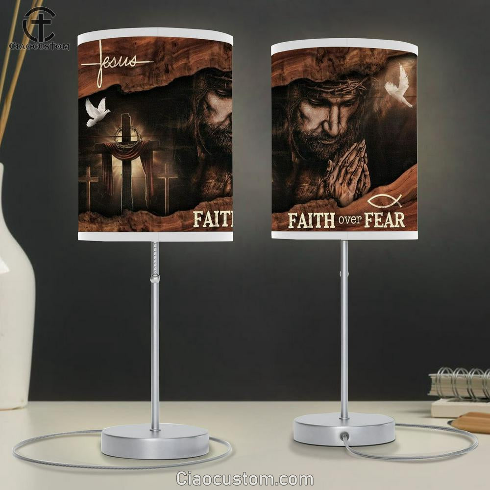 Jesus Christ Praying Hands Cross Faith Over Fear Table Lamp