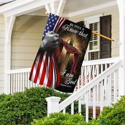 Jesus Christian Cross Be Still And Know That I Am God American House Flags - Christian Garden Flags - Outdoor Christian Flag