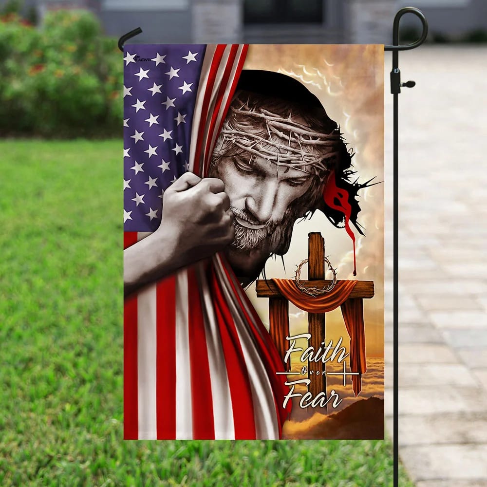 Jesus Cross Christian Faith Over Fear House Flags - Christian Garden Flags - Outdoor Christian Flag