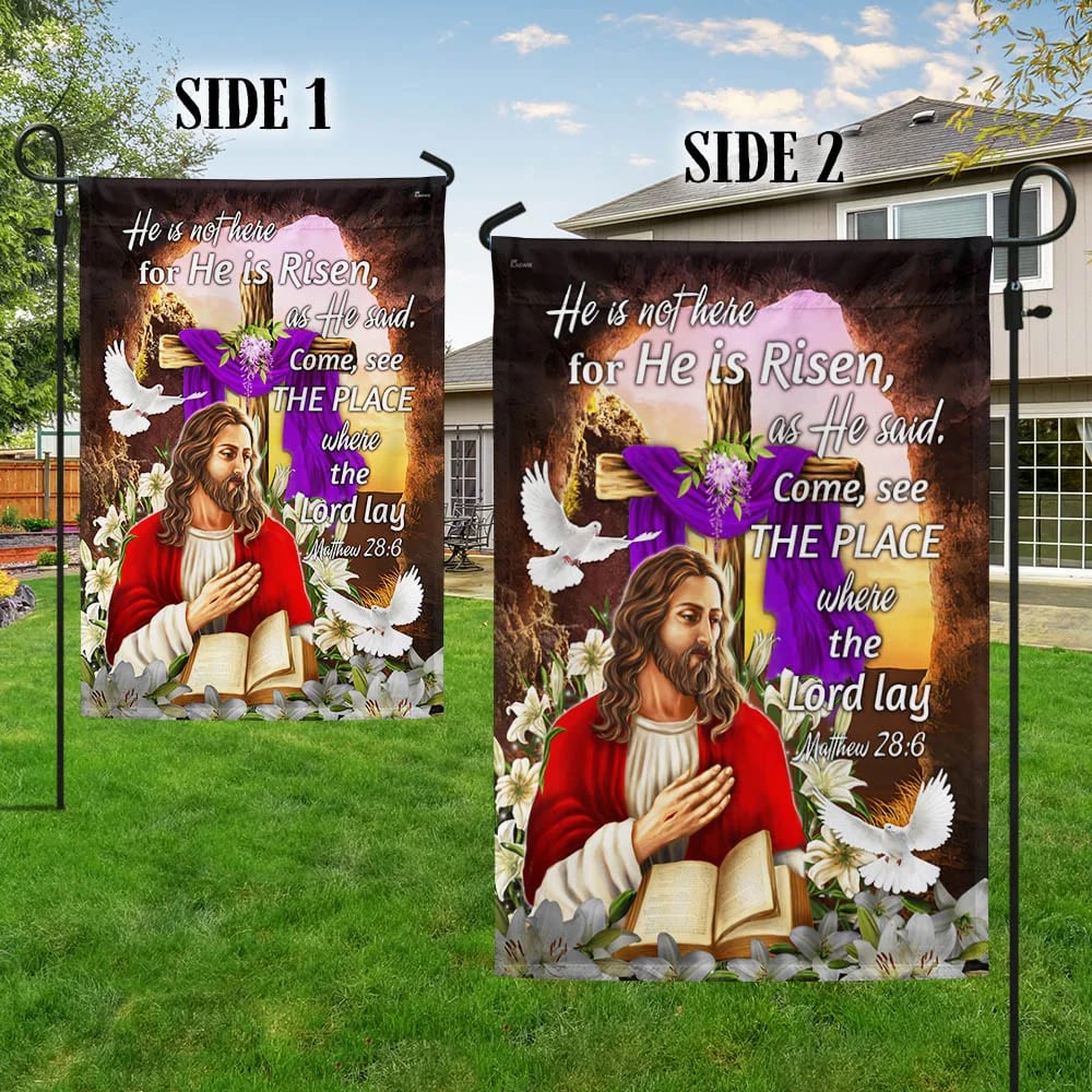Jesus Cross Lily Easter House Flags - He Is Risen Come See The Place Where the Lord Lay Garden Flag - Religious Easter Flag