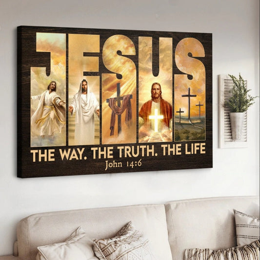 Jesus Cross The Way The Truth The Life Canvas Wall Art - Jesus Canvas Pictures - Christian Wall Posters