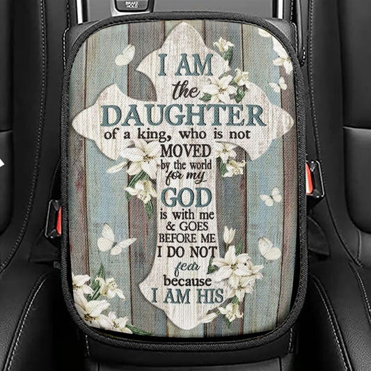 Jesus Cross White Tulip I Am The Daughter Of A King Car Center Console Cover, Christian Armrest Seat Cover, Bible Seat Box Cover