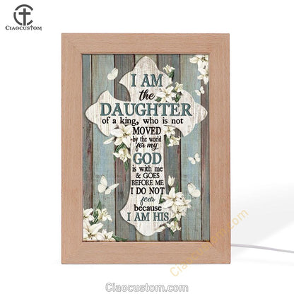 Jesus Cross White Tulip I Am The Daughter Of A King Frame Lamp