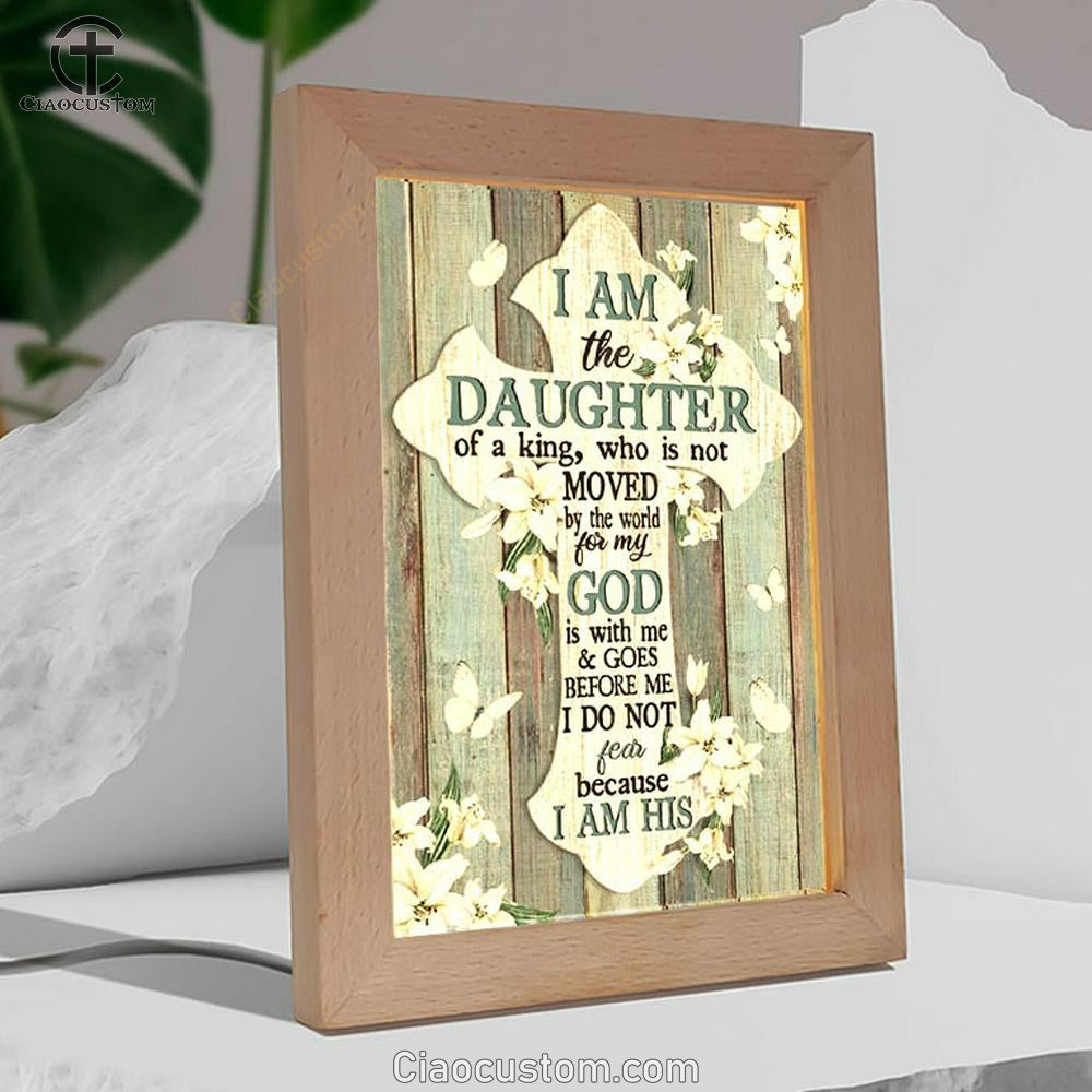 Jesus Cross White Tulip I Am The Daughter Of A King Frame Lamp