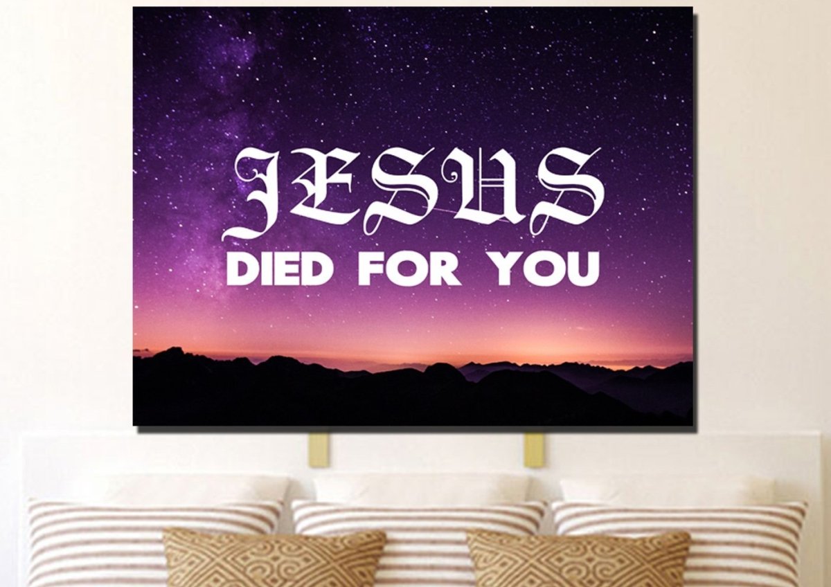 Jesus Died For You Wall Art Canvas Print - Christian Canvas Wall Art