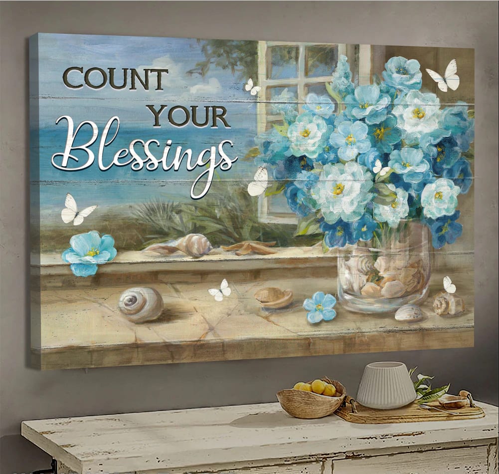 Jesus Flower Bouquet Count Your Blessings Canvas Wall Art - Christian Poster - Religious Wall Decor