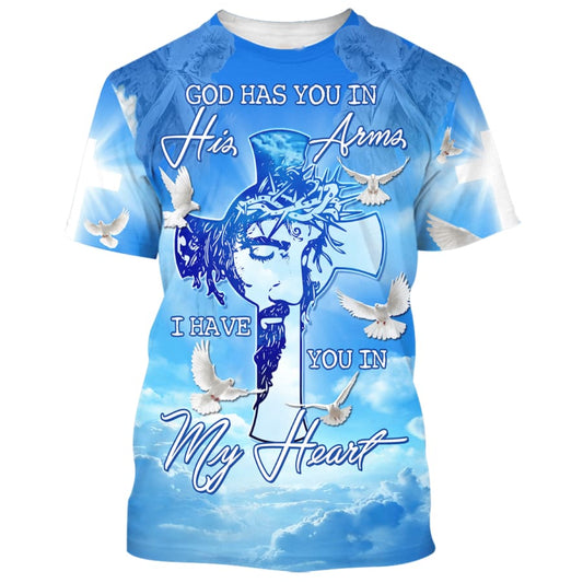 Jesus God Has You In His Arms 3d Shirts - Christian T Shirts For Men And Women