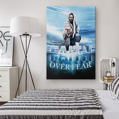 Jesus Hands Reaching Out Faith Over Fear Christian Canvas Art - Bible Verse Canvas - Scripture Wall Art