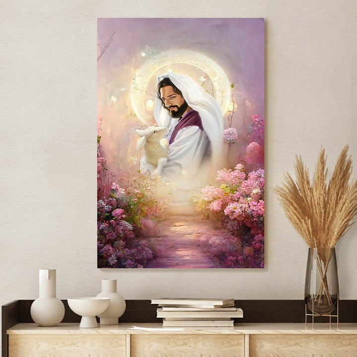 Jesus Holding A Lamb Canvas Prints - Jesus Christ Art - Christian Canvas Wall Decor