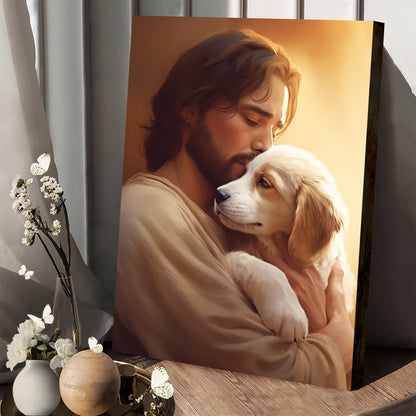 Jesus Hugs His Puppy - Canvas Pictures - Jesus Christ Canvas - Christian Wall Art