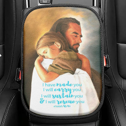 Jesus Hugs The Little Girl Seat Box Cover, Isaih 46 4 I Have Made You, Christian Car Interior Accessories