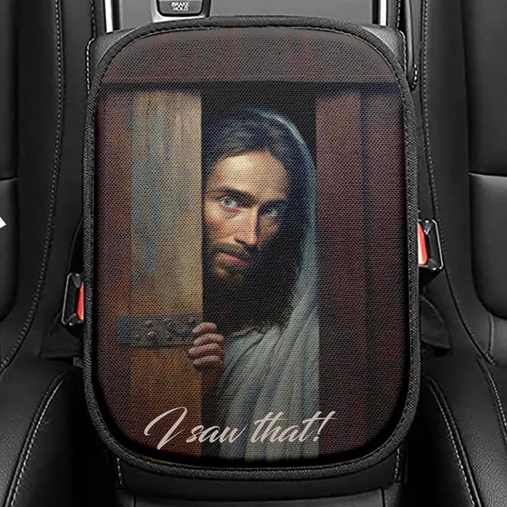 Jesus I Saw That Seat Box Cover, Jesus Car Center Console Cover, Jesus Car Interior Accessories