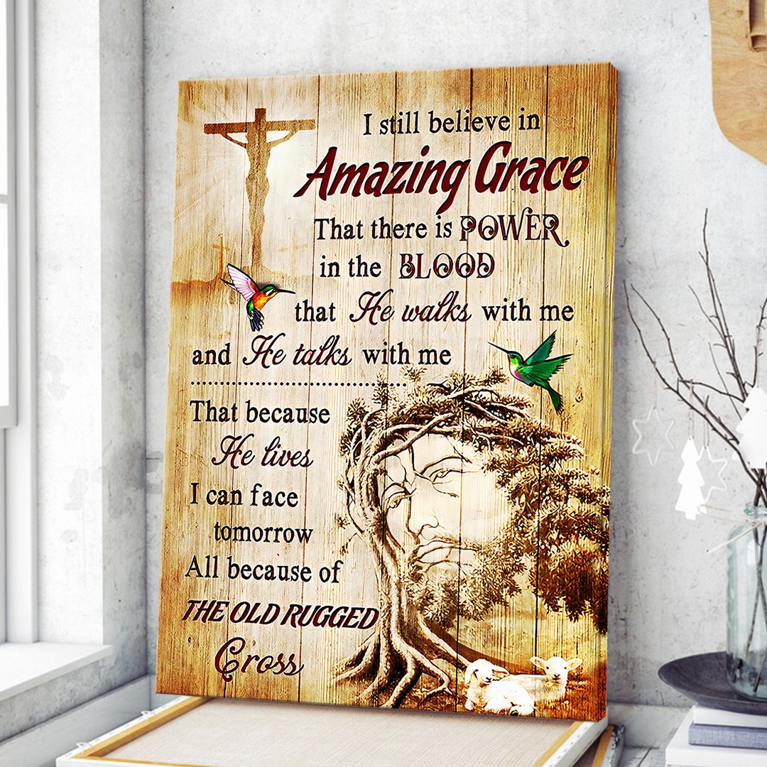 Jesus I Still Believe In Grace Hummningbird Canvas Posters - Christian Wall Posters - Religious Wall Decor