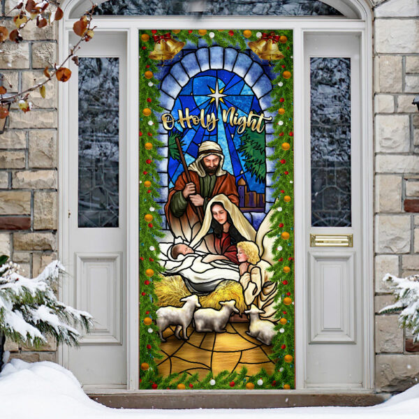 Jesus Is Born O Holy Night Nativity of Jesus Christmas Door Cover - Jesus Door Cover