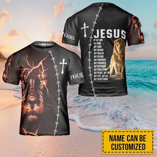 Jesus Is My God Jesus Is My King Custom Name 3D Printed T Shirts