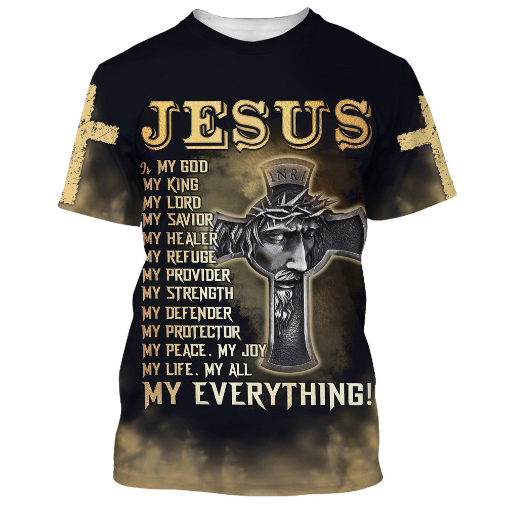 Jesus Is My God My King My Lord 3d T-Shirts - Christian Shirts For Men&Women