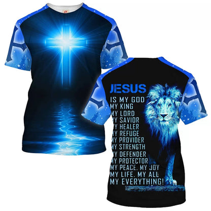 Jesus Is My God My King My Lord My Savior 3d All Over Print Shirt - Christian 3d Shirts For Men Women