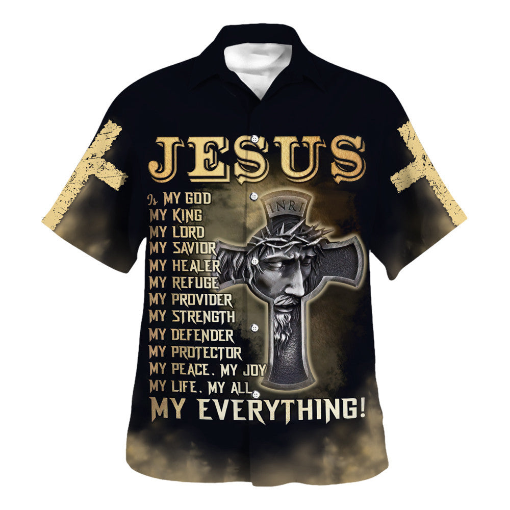 Jesus Is My God My King My Lord My Savior Hawaiian Shirt - Christian Hawaiian Shirt - Religious Hawaiian Shirts