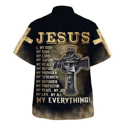 Jesus Is My God My King My Lord My Savior Hawaiian Shirt - Christian Hawaiian Shirt - Religious Hawaiian Shirts