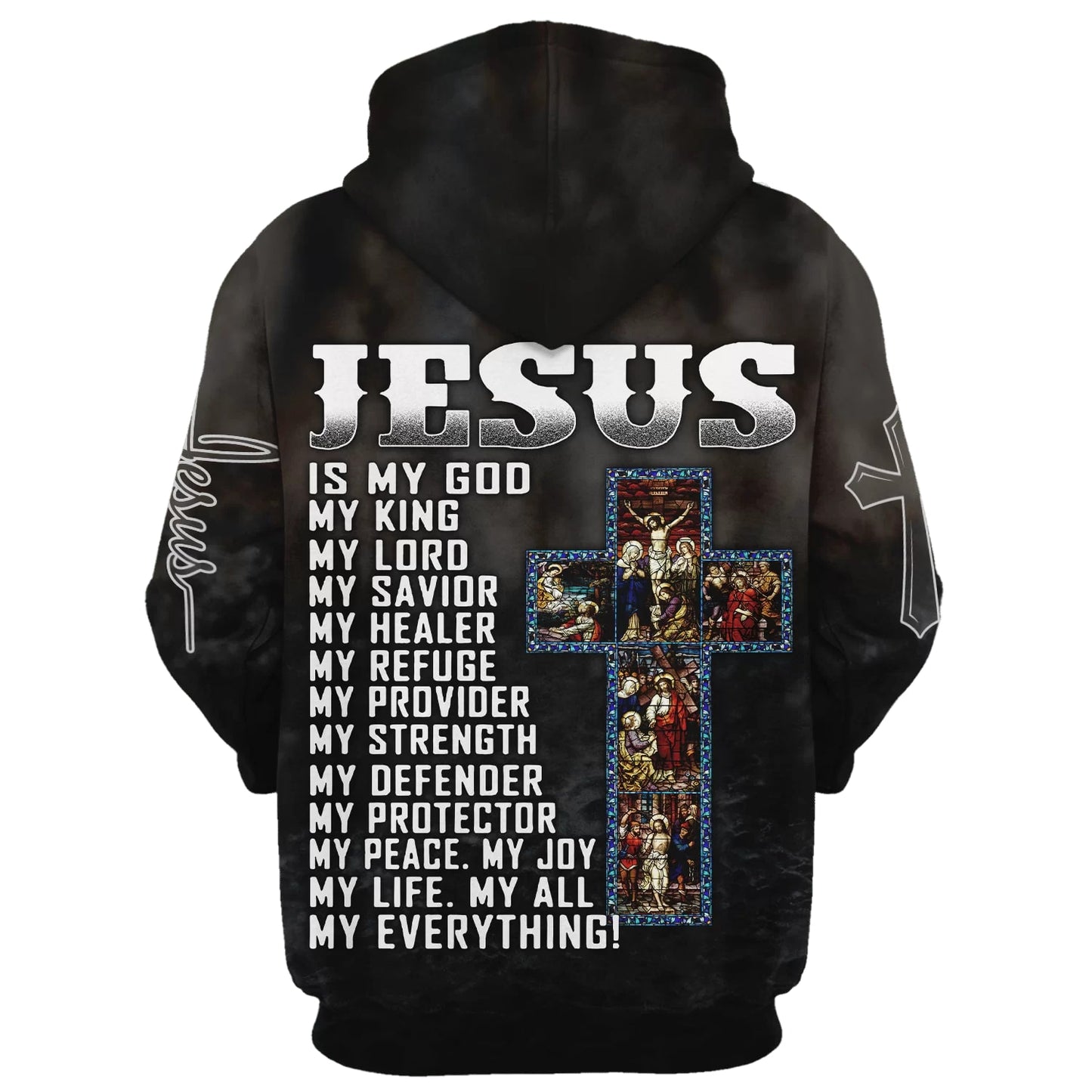 Jesus Is My God My King My Lord My Savior Hoodie - Men & Women Christian Hoodie - 3D Printed Hoodie