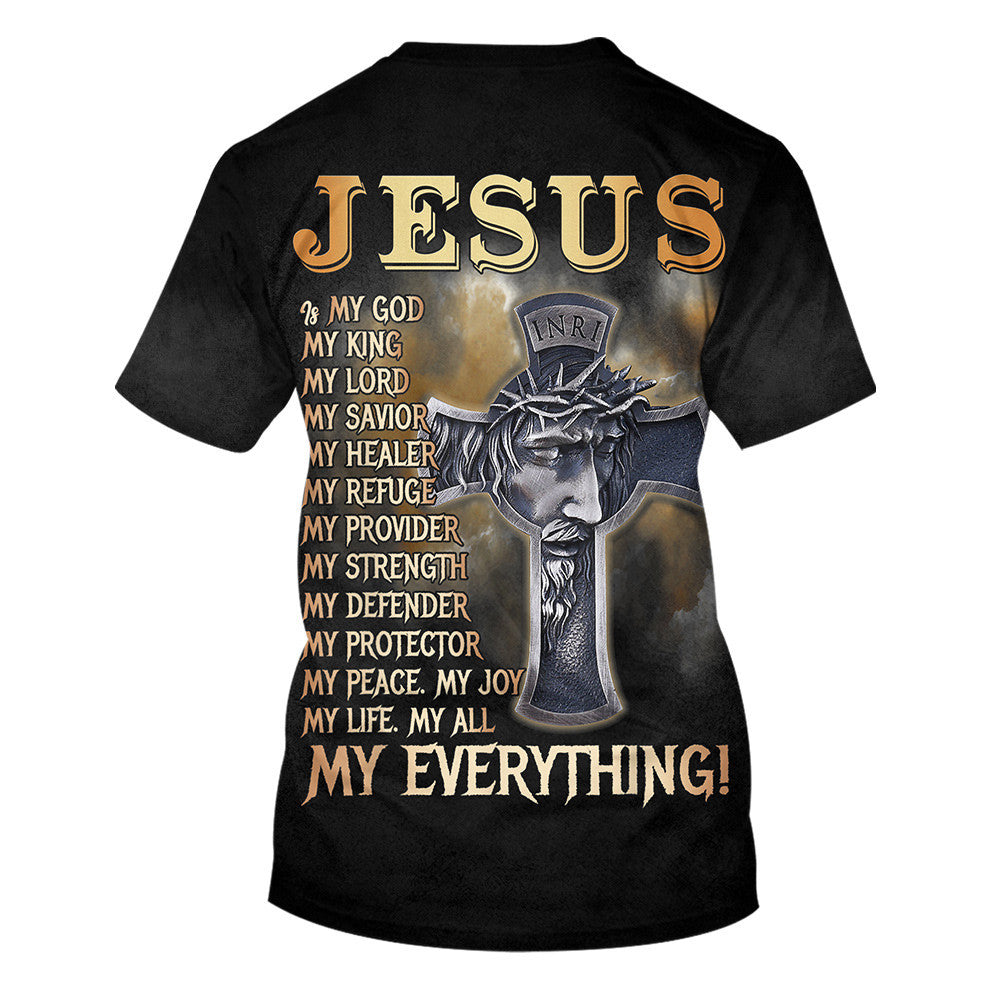 Jesus Is My God My King My Lord My Savior My Healer 3d All Over Print Shirt - Christian 3d Shirts For Men Women