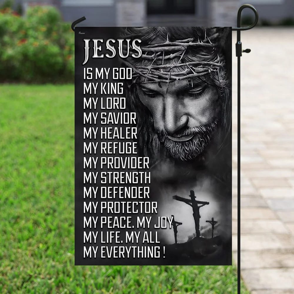 Jesus Is My God My Lord My Savior House Flags - Christian Garden Flags - Outdoor Christian Flag
