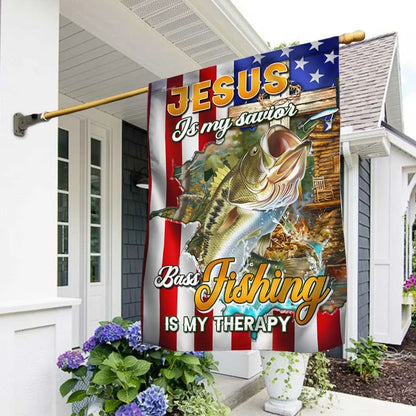 Jesus Is My Savior Bass Fishing Is My Therapy House Flag - Christian Garden Flags - Christian Flag - Religious Flags