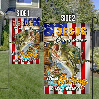 Jesus Is My Savior Bass Fishing Is My Therapy House Flag - Christian Garden Flags - Christian Flag - Religious Flags