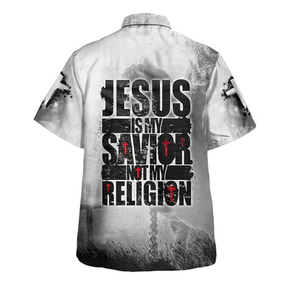 Jesus Is My Savior Not My Religion Hawaiian Shirts For Men & Women - Christian Hawaiian Shirt - Hawaiian Summer Shirts