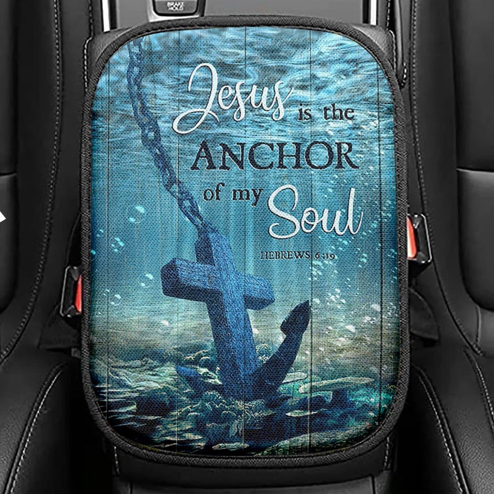 Jesus Is The Anchor Of My Soul Blue Ocean Cross Seat Box Cover, Bible Verse Car Center Console Cover, Inspirational Car Interior Accessories