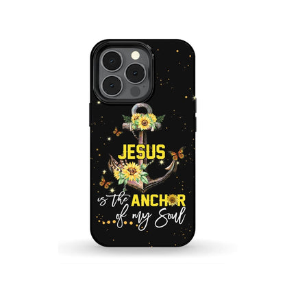 Jesus Is The Anchor Of My Soul Sunflower Christian Phone Case - Inspirational Bible Scripture iPhone Cases