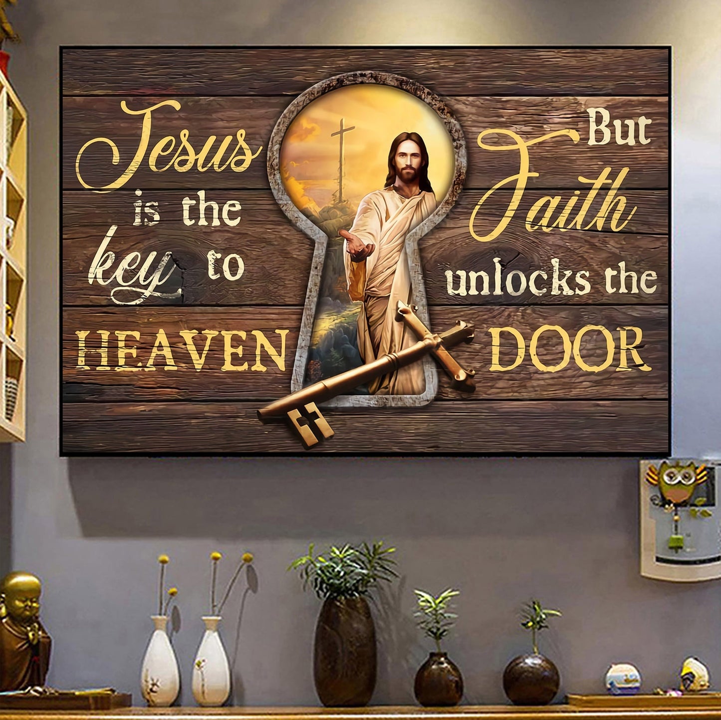 Jesus Is The Key To Heaven But Faith Unlocks The Door Canvas Wall Art - Jesus Canvas Pictures - Christian Wall Posters