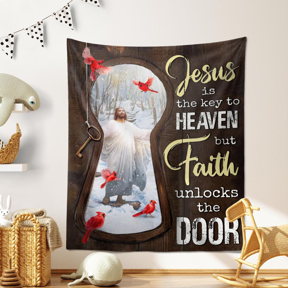 Jesus Is The Key To Heaven But Faith Unlocks The Door Jesus Tapestry Christian Tapestry