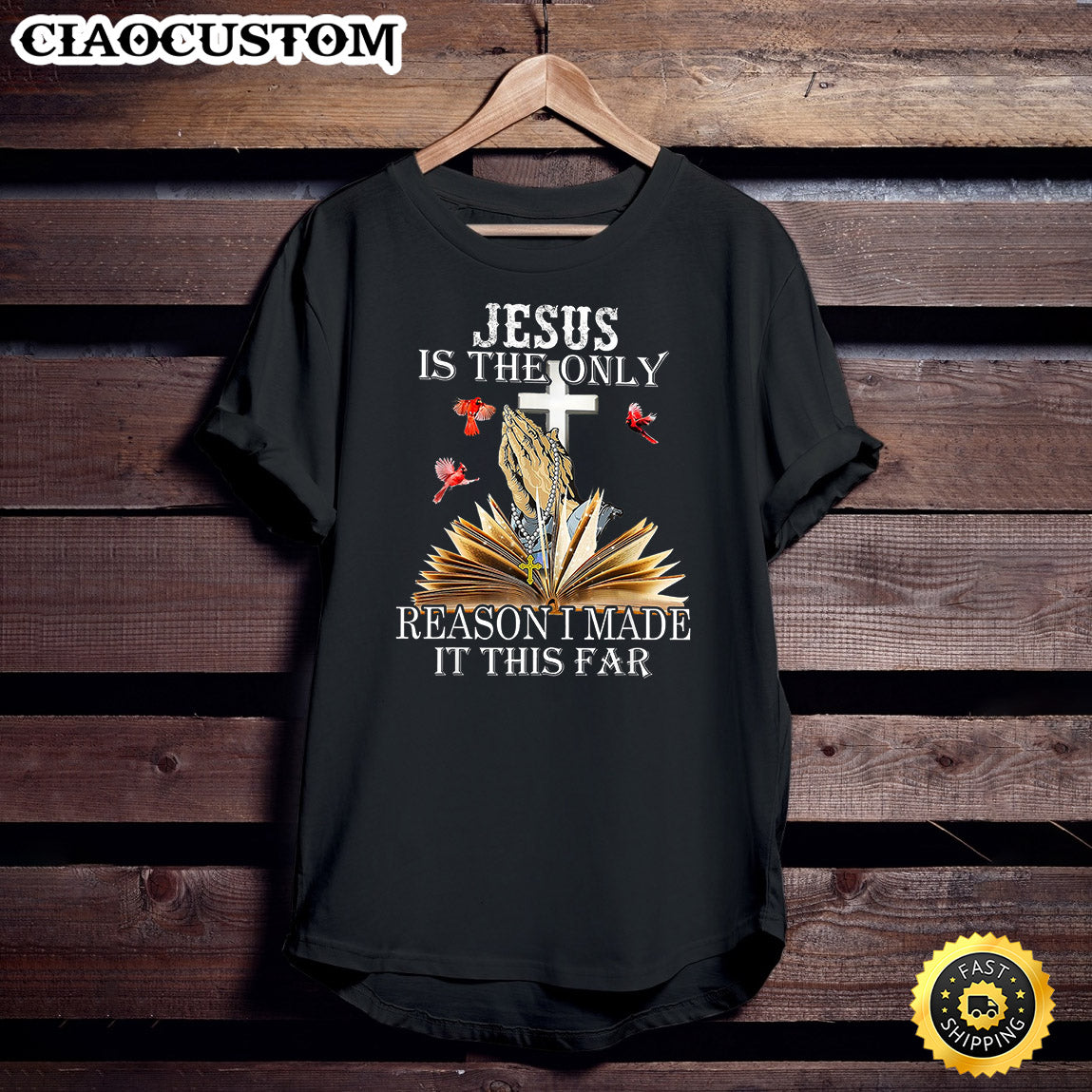 Jesus Is The Only Reason I Made It So Far Unisex T Shirt - Men Women T-Shirts