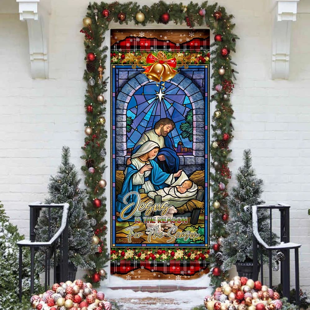 Jesus Is The Reason For The Season - Christian Door Cover - Religious Door Decorations - Christian Home Decor