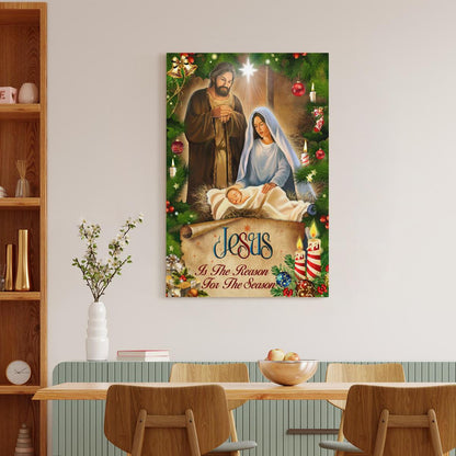 Jesus Is The Reason For The Season Christmas Canvas - Jesus Canvas - God Canvas - Christian Wall Art