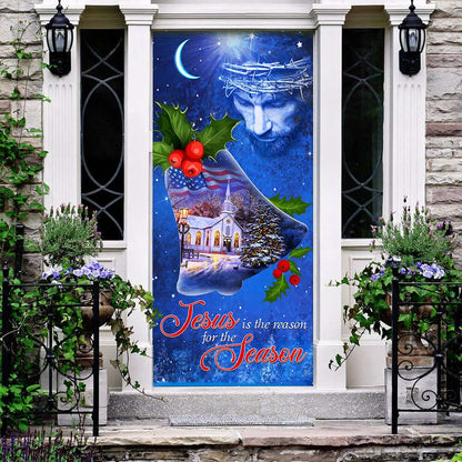 Jesus Is The Reason For The Season Christmas Door Cover - Jesus Door Cover