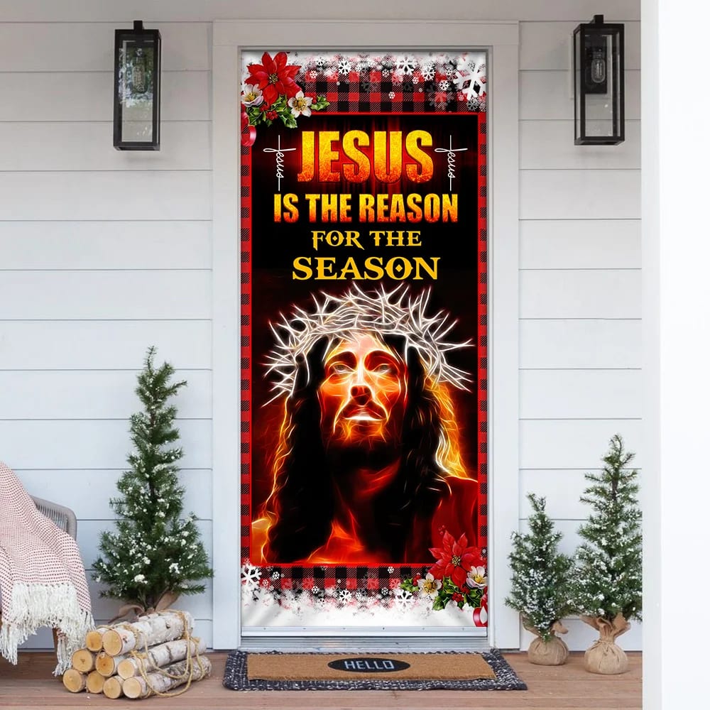 Jesus Is The Reason For The Season Door Cover - Religious Door Decorations - Christian Home Decor