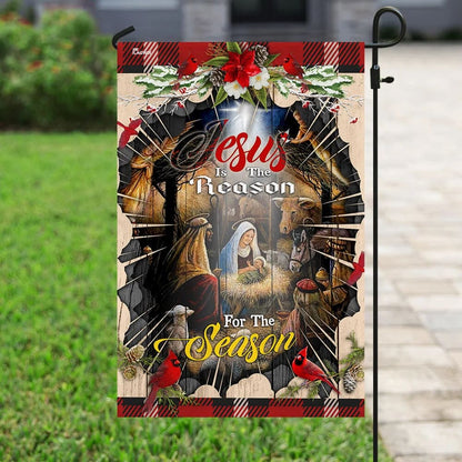 Jesus Is The Reason For The Season House Flags - Christian Garden Flags - Outdoor Christian Flag